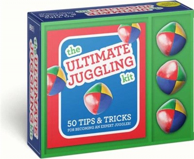 The Ultimate Juggling Kit：50 Tips & Tricks for Becoming an Expert Juggler