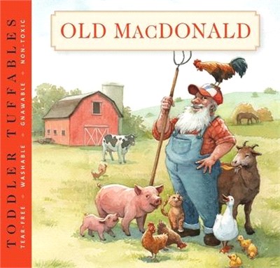 Toddler Tuffables: Old MacDonald Had a Farm, Volume 3: A Toddler Tuffable Edition (Book #3)