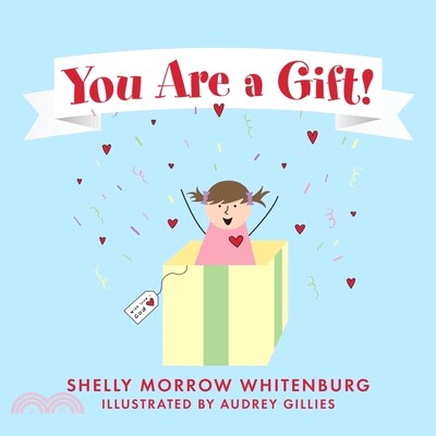 You Are a Gift!
