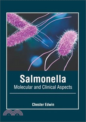 Salmonella: Molecular and Clinical Aspects