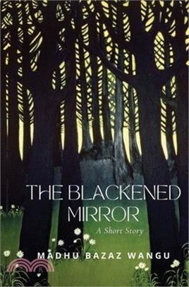 The Blackened Mirror