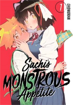 Sachi’s Monstrous Appetite 1