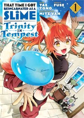 That Time I Got Reincarnated As a Slime Trinity in Tempest 1