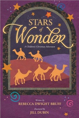 Stars of Wonder：A Children's Christmas Adventure