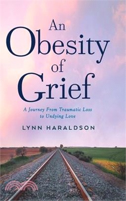 An Obesity of Grief