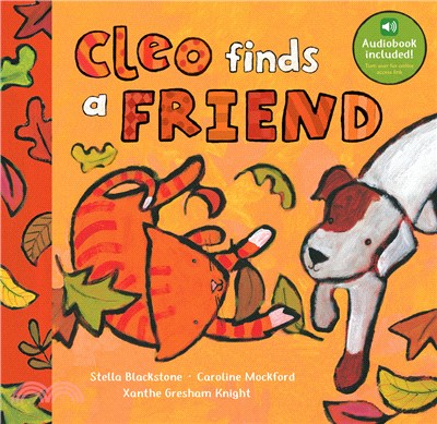 Cleo Finds a Friend - audio and video included - online access link inside (硬頁書)