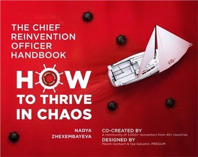 The Chief Reinvention Officer Handbook ― How to Thrive in Chaos