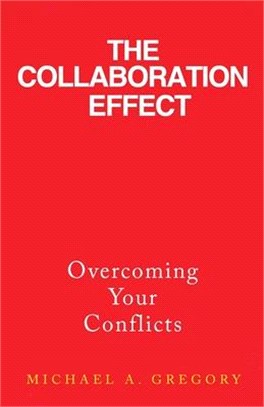 The Collaboration Effect: Overcoming Your Conflicts