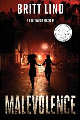 Malevolence: A Hollywood Mystery