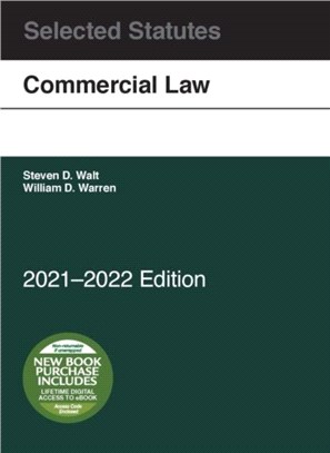 Commercial Law, Selected Statutes, 2021-2022
