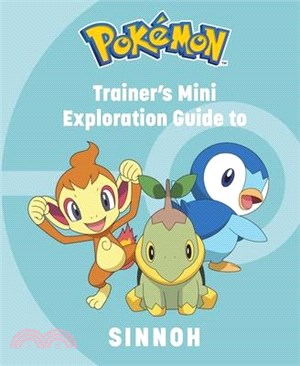 Pokémon: Trainer's Mini Exploration Guide to Sinnoh