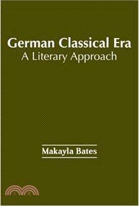 German Classical Era: A Literary Approach