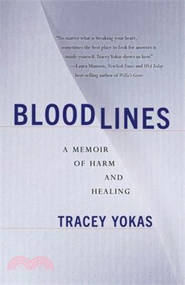 Bloodlines: A Memoir of Harm and Healing