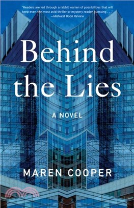 Behind the Lies：A Novel