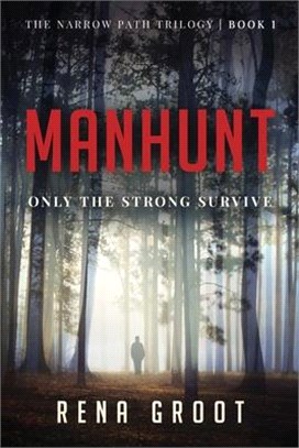 Manhunt: Only the Strong Survive