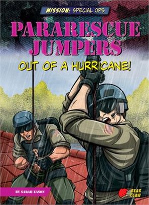 Pararescue Jumpers: Out of a Hurricane!