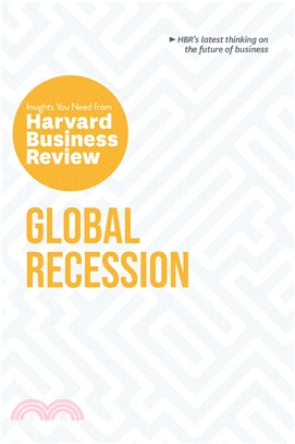 Global Recession: The Insights You Need from Harvard Business Review