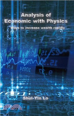 用物理方法分析經濟學：快速增加財富的方法（國際英文版）