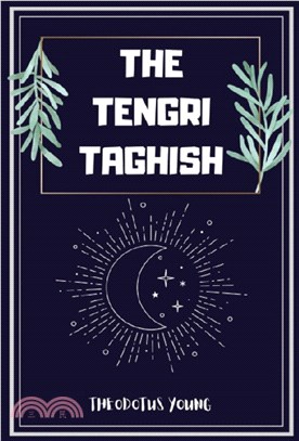 The Tengri Taghish | 拾書所