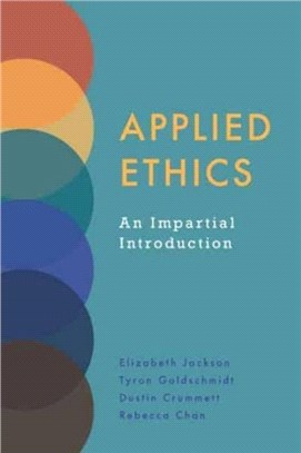 Applied Ethics：An Impartial Introduction