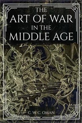 The Art of War in the Middle Age
