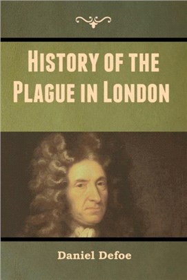 History of the Plague in London