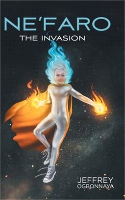 Ne'faro: The Invasion