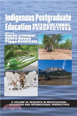 Indigenous Postgraduate Education：Intercultural Perspectives