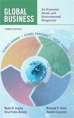 Global Business: An Economic, Social, and Environmental Perspective