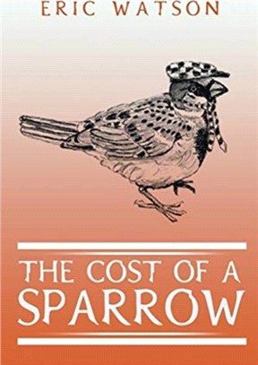 The Cost Of A Sparrow