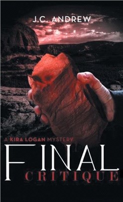 Final Critique：A Kira Logan Mystery