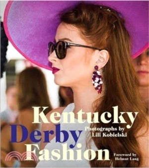 Kentucky Derby Fashion：A Decade en Vogue