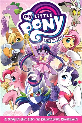 My Little Pony: The Manga - A Day in the Life of Equestria Omnibus