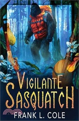 Vigilante Sasquatch