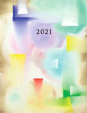 2021: Large Weekly and Monthly Planner (Abstract Painting)