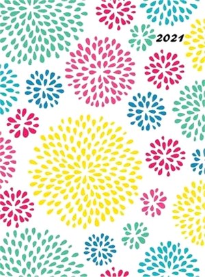 2021: Large Weekly and Monthly Planner (Floral Pattern Hardcover)