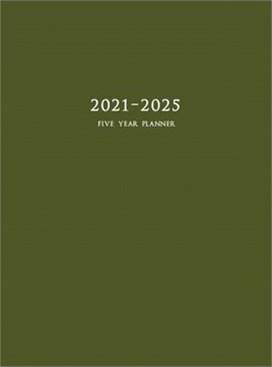 2021-2025 Five Year Planner: 60-Month Schedule Organizer 8.5 x 11 with Army Green Cover (Hardcover)