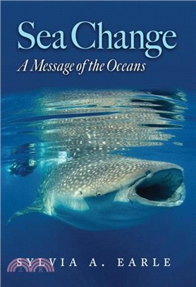 Sea Change：A Message of the Oceans