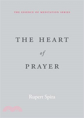 The Heart of Prayer