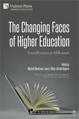 The Changing Faces of Higher Education: From Boomers to Millennials