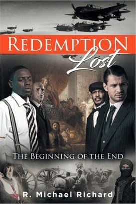 Redemption Lost: The Beginning of the End