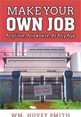 Make Your Own Job