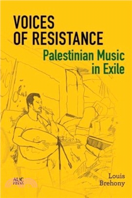 Palestinian Music in Exile：Voices of Resistance