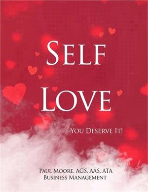Self Love: You Deserve It!