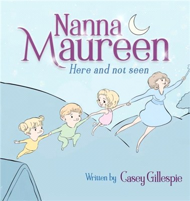 Nanna Maureen：Here and not seen