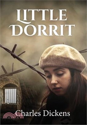 Little Dorrit (ANNOTATED)