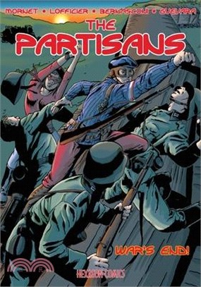 The Partisans #3: War's End