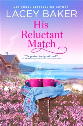 His Reluctant Match