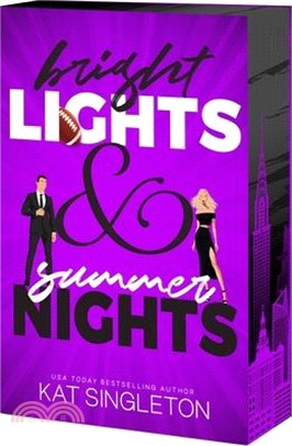 Bright Lights and Summer Nights