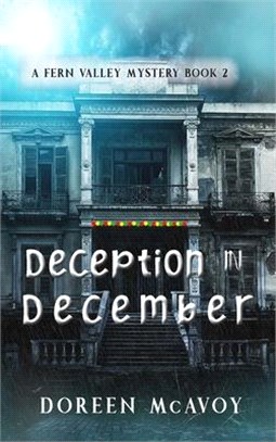 Deception in December